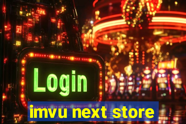 imvu next store